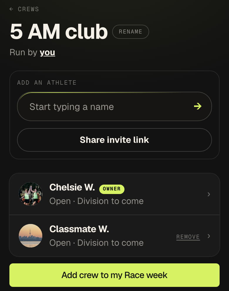 A crew: add people, share the invite link, add the crew to Race week